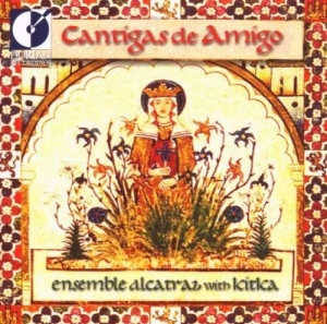Ensemble Alcatraz - Cantigas De Amigo in the group Externt_Lager /  at Bengans Skivbutik AB (4211179)