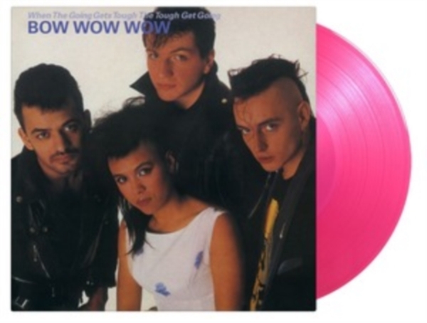 Bow Wow Wow - When The Going Gets Tough, The Tough Get Going in the group VINYL / Rock at Bengans Skivbutik AB (4211201)