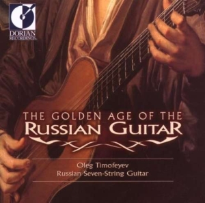 Timofeyev Oleg - Golden Age Of The Russian Guitar in the group Externt_Lager /  at Bengans Skivbutik AB (4211279)