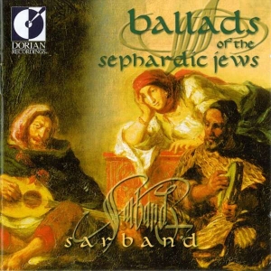 Sarband - Ballads Of The Sephardic Jews in the group CD / World Music at Bengans Skivbutik AB (4211289)