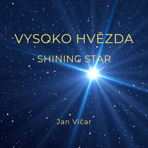 Vicar Jan - Shining Star - Vysoko Hvezda in the group Externt_Lager /  at Bengans Skivbutik AB (4211356)