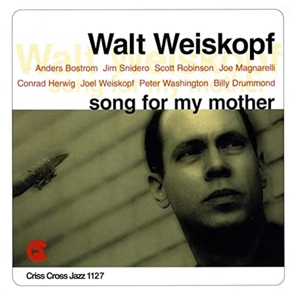 Weiskopf Walt - Song For My Mother in the group CD / Bestsellers at Bengans Skivbutik AB (4211642)