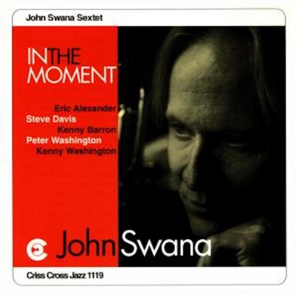 Swana John -Sextet- - In The Moment in the group CD / Bestsellers at Bengans Skivbutik AB (4211651)