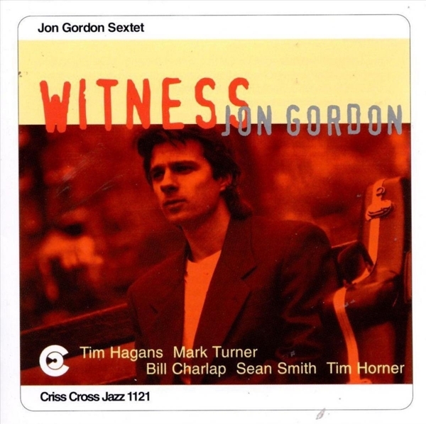 Gordon Jon -Sextet- - Witness in the group CD / Bestsellers at Bengans Skivbutik AB (4211652)