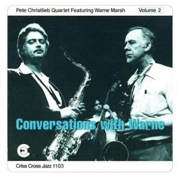 Christlieb Pete - Marsh-Conversations With in the group CD / Jazz/Blues at Bengans Skivbutik AB (4211655)