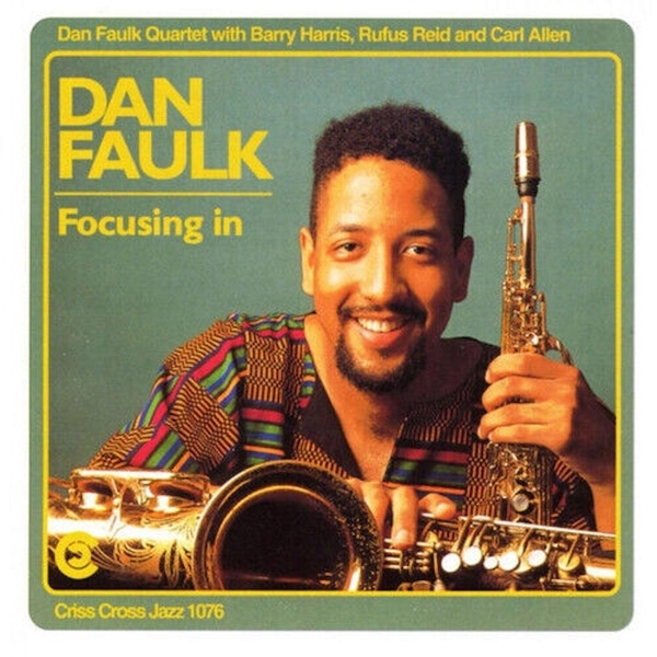 Faulk Dan - Focusing In in the group CD / Bestsellers at Bengans Skivbutik AB (4211668)