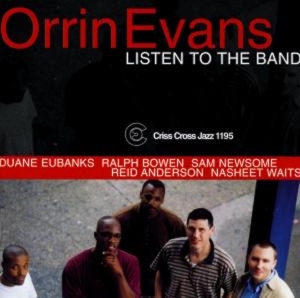 Evans Orrin - Listen To The Band in the group CD / Jazz at Bengans Skivbutik AB (4211675)