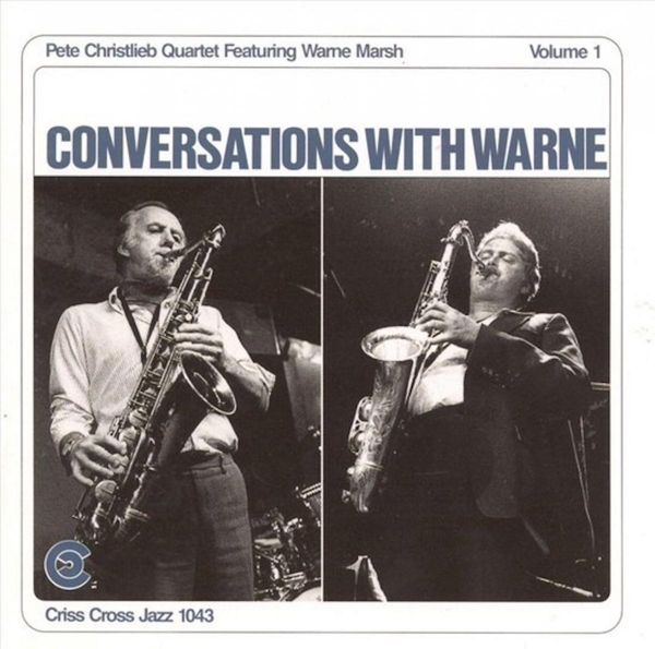 Christlieb Pete -Quartet - Conversations With Warne1 in the group CD / Bestsellers at Bengans Skivbutik AB (4211685)