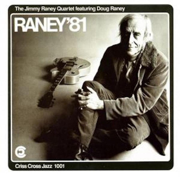 Raney Jimmy -Quartet- - Raney '81 in the group CD / Bestsellers at Bengans Skivbutik AB (4211693)