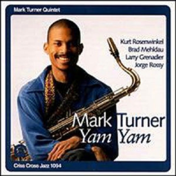 Turner Mark -Quintet- - Yam Yam in the group CD / Bestsellers at Bengans Skivbutik AB (4211698)