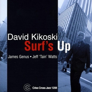 Kikoski David - Surf's Up in the group CD / Jazz at Bengans Skivbutik AB (4211718)