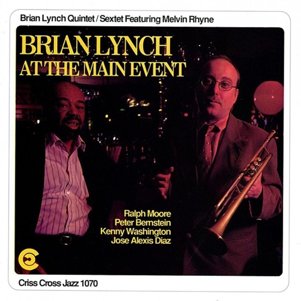Lynch Brian -Quintet/Sex - At The Main Event in the group CD / Jazz/Blues at Bengans Skivbutik AB (4211726)