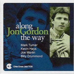 Gordon Jon -Quartet/Quin - Along The Way in the group CD / Jazz at Bengans Skivbutik AB (4211761)