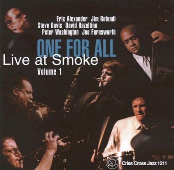 One For All - Live At Smoke in the group CD / Bestsellers at Bengans Skivbutik AB (4211772)