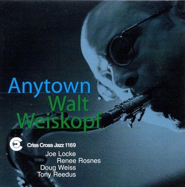 Weiskopf Walt - Anytown in the group CD / Bestsellers at Bengans Skivbutik AB (4211786)