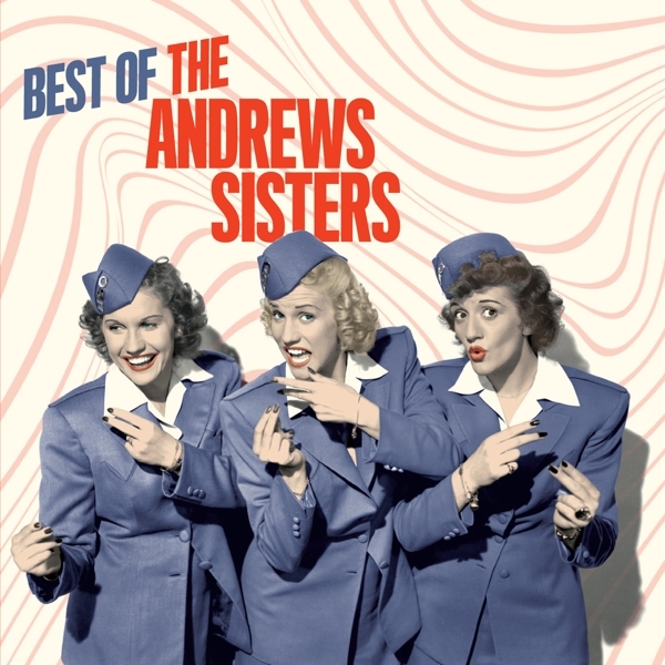 Andrews Sisters - Very Best Of in the group CD / Bestsellers at Bengans Skivbutik AB (4211807)