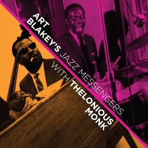 Blakey Art & The Jazz Messengers - With Thelonious Monk in the group CD / Jazz at Bengans Skivbutik AB (4211808)