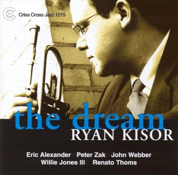 Kisor Ryan -Quartet- - Dream in the group CD / Bestsellers at Bengans Skivbutik AB (4211824)