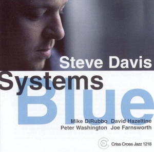 Davis Steve -Quartet- - Systems Blue in the group CD / Jazz at Bengans Skivbutik AB (4211825)