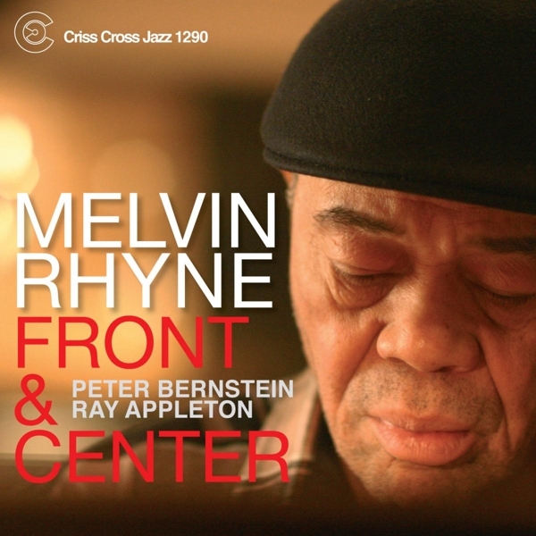 Rhyne Melvin -Trio- - Front & Centre in the group CD / Bestsellers at Bengans Skivbutik AB (4211840)
