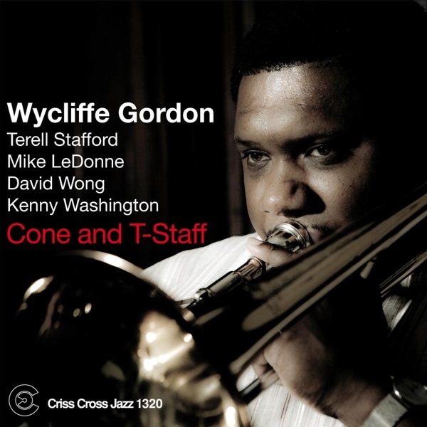 Gordon Wycliffe - Cone And T-Staff in the group CD / Bestsellers at Bengans Skivbutik AB (4212587)