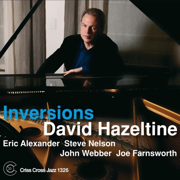 Hazeltine David -Quintet - Inversions in the group CD / Bestsellers at Bengans Skivbutik AB (4212589)