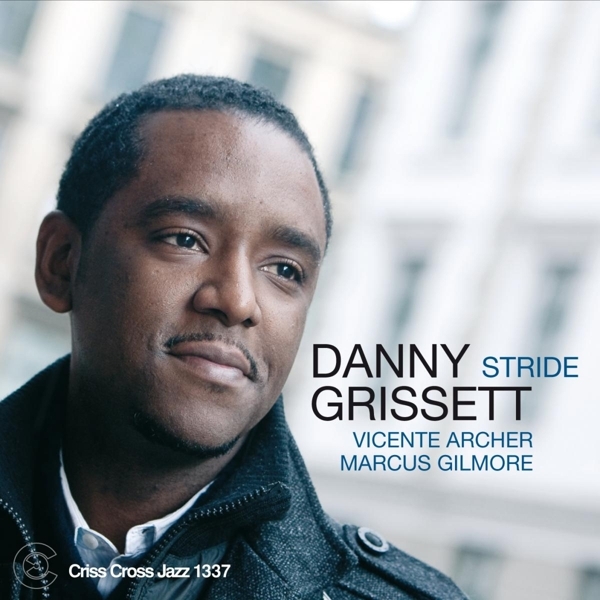 Grissett Danny - Stride in the group CD / Bestsellers at Bengans Skivbutik AB (4212597)