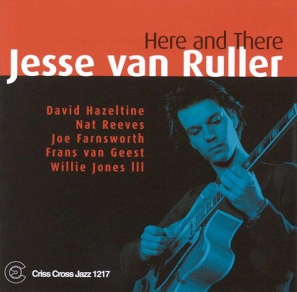 Ruller Jesse Van - Here And There in the group CD / Bestsellers at Bengans Skivbutik AB (4212602)
