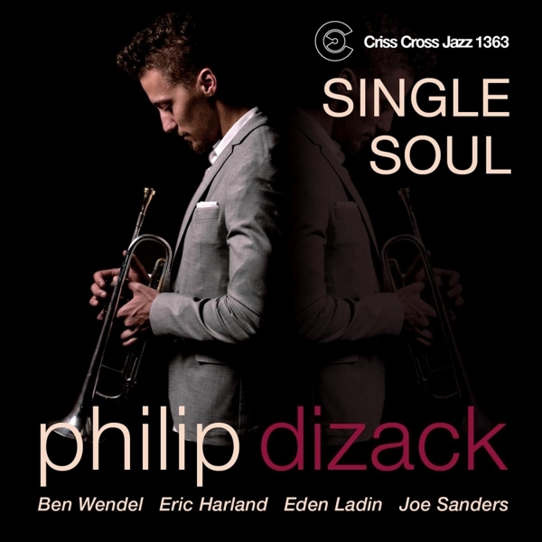 Dizack Philip -Quintet- - Single Soul in the group CD / Bestsellers at Bengans Skivbutik AB (4212679)