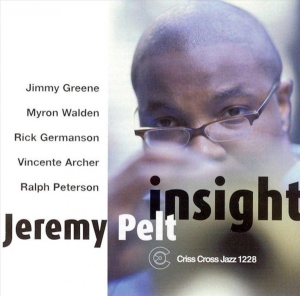 Pelt Jeremy -Sextet- - Insight in the group CD / Jazz at Bengans Skivbutik AB (4212696)