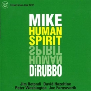 Dirubbo Mike -Quintet- - Human Spirit in the group CD / Jazz at Bengans Skivbutik AB (4212697)