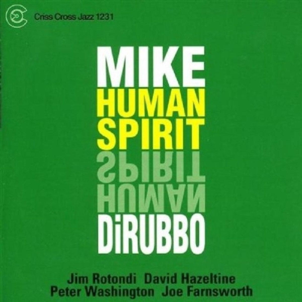Dirubbo Mike -Quintet- - Human Spirit in the group CD / Bestsellers at Bengans Skivbutik AB (4212697)