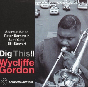 Gordon Wycliffe -Quintet- - Dig This !! in the group CD / Jazz at Bengans Skivbutik AB (4212700)