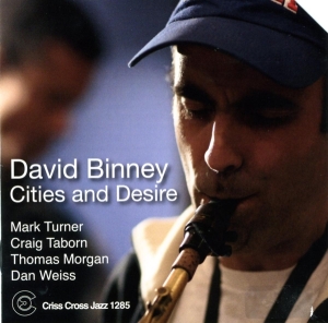 Binney David - Cities And Desire in the group CD / Jazz at Bengans Skivbutik AB (4212730)
