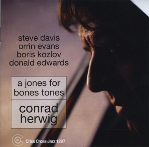 Herwig Conrad - A Jones For Bones Tones in the group CD / Jazz at Bengans Skivbutik AB (4212734)