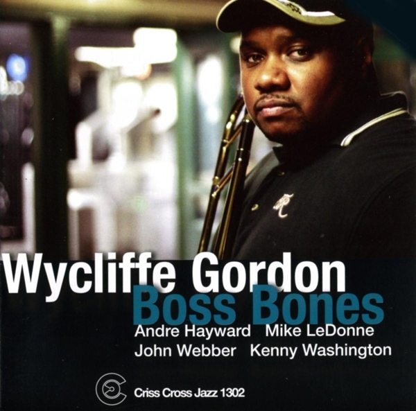 Gordon Wycliffe -Quintet- - Boss Bones in the group CD / Bestsellers at Bengans Skivbutik AB (4212735)