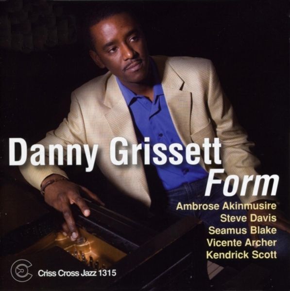 Grissett Danny - Form in the group CD / Jazz/Blues at Bengans Skivbutik AB (4212742)