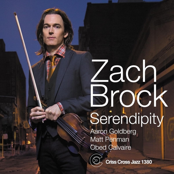 Brock Zack - Serendipity in the group CD / Jazz/Blues at Bengans Skivbutik AB (4212755)