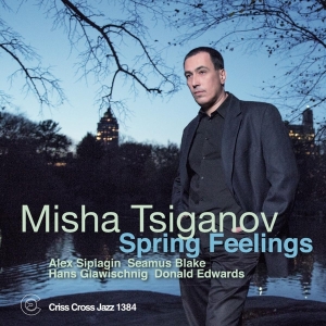 Tsiganov Misha - Spring Feelings in the group CD / Jazz/Blues at Bengans Skivbutik AB (4212761)