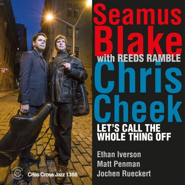 Blake Seamus/Chris Bleek - Let's Call The Whole Thing Off in the group CD / Jazz/Blues at Bengans Skivbutik AB (4212763)