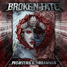 Broken Fate - Fighters & Dreamers in the group VINYL / Hårdrock/ Heavy metal at Bengans Skivbutik AB (4213656)