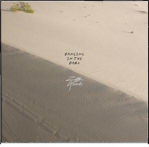 Ziggy Alberts - Dancing In The Dark in the group Minishops / Ziggy Alberts at Bengans Skivbutik AB (4213697)