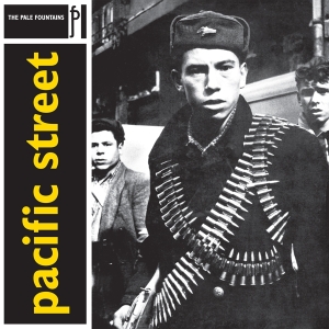 The Pale Fountains - Pacific Street in the group VINYL / Pop-Rock at Bengans Skivbutik AB (4213876)
