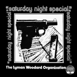 Lyman Woodard Organization - Saturday Night Special in the group VINYL / Jazz at Bengans Skivbutik AB (4214129)