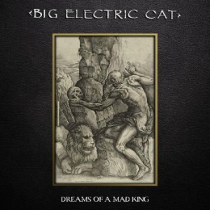 Big Electric Cat - Dreams Of A Mad King in the group VINYL / Pop at Bengans Skivbutik AB (4214136)