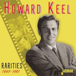 Howard Keel - Rarities - 1947-1961 in the group CD / Pop-Rock at Bengans Skivbutik AB (4214363)