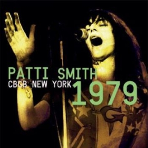 Patti Smith - Cbgb New York 1979 in the group CD / Rock at Bengans Skivbutik AB (4214376)