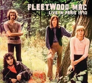 Fleetwood Mac - Live In Paris 1970 in the group CD / Rock at Bengans Skivbutik AB (4214387)