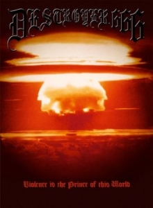 Deströyer 666 - Violence Is The Prince Of This Worl in the group CD / Hårdrock at Bengans Skivbutik AB (4215818)