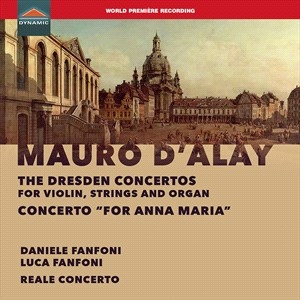 D'alay Mauro - The Dresden Concertos For Violin, S in the group Externt_Lager /  at Bengans Skivbutik AB (4216591)